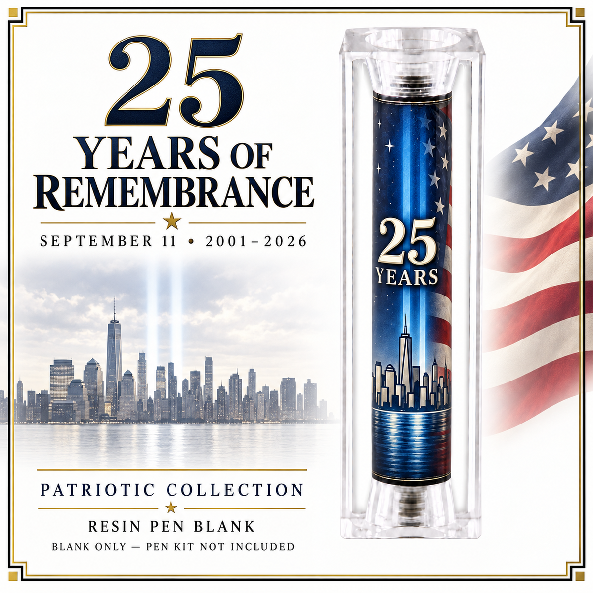 September 11 Memorial Pen Blank — 25 Years of Remembrance