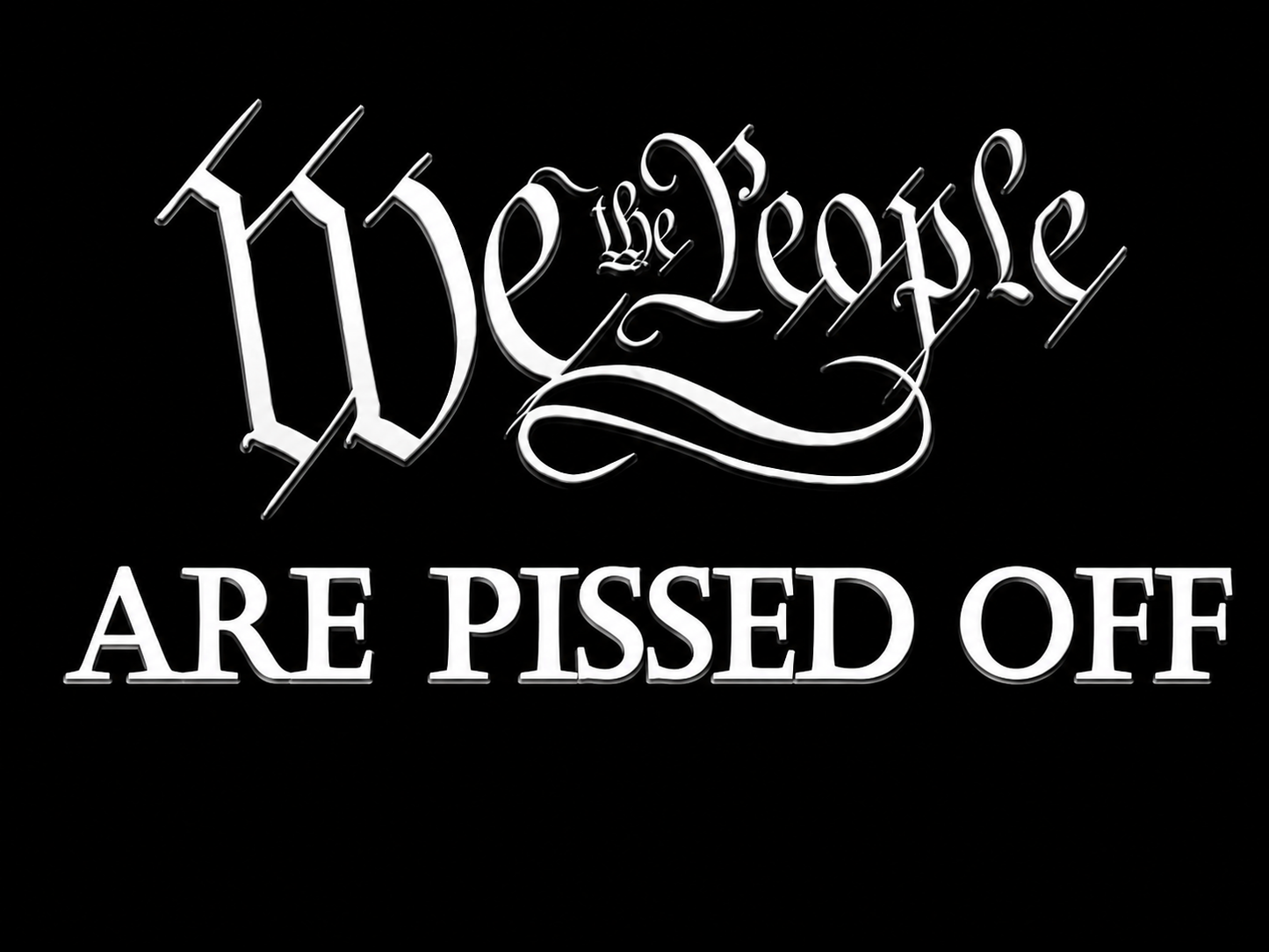 We the People Are Pissed Off Patriotic Resin Pen Blank