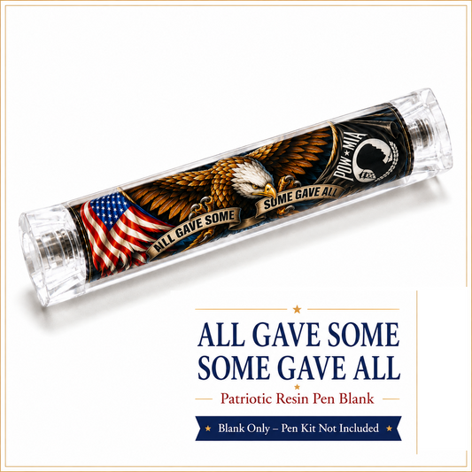 All Gave Some — Some Gave All Military Tribute Pen Blank