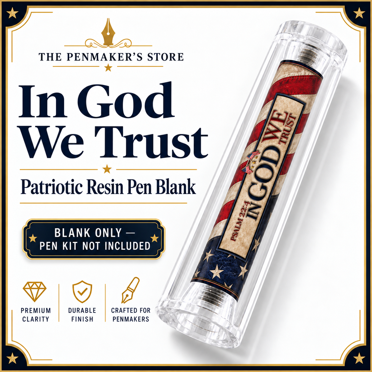 In God We Trust American Flag Resin Pen Blank