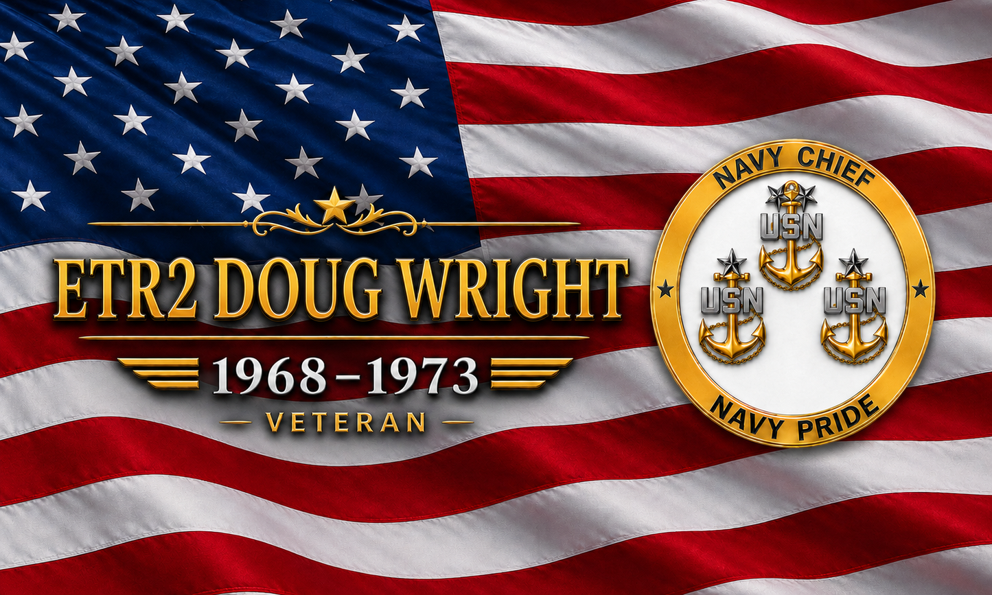 Personalized US Navy Chief Petty Officer Old Glory artwork with ETR2 Doug Wright 1968 to 1973