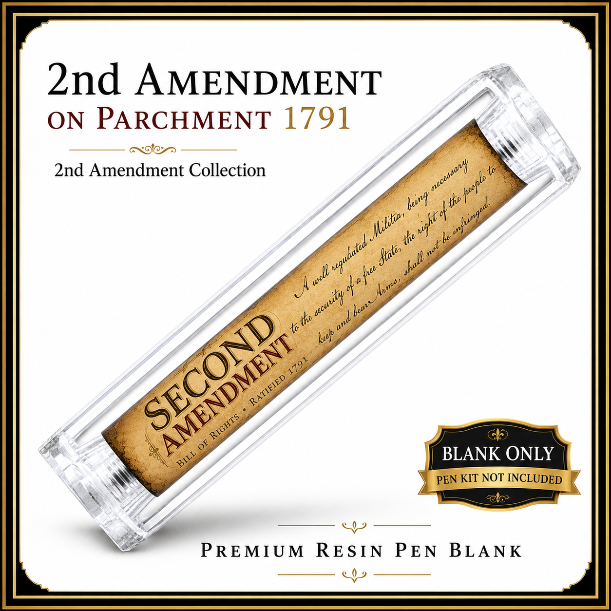 2nd Amendment parchment resin pen blank for Bolt Action and Sierra pens