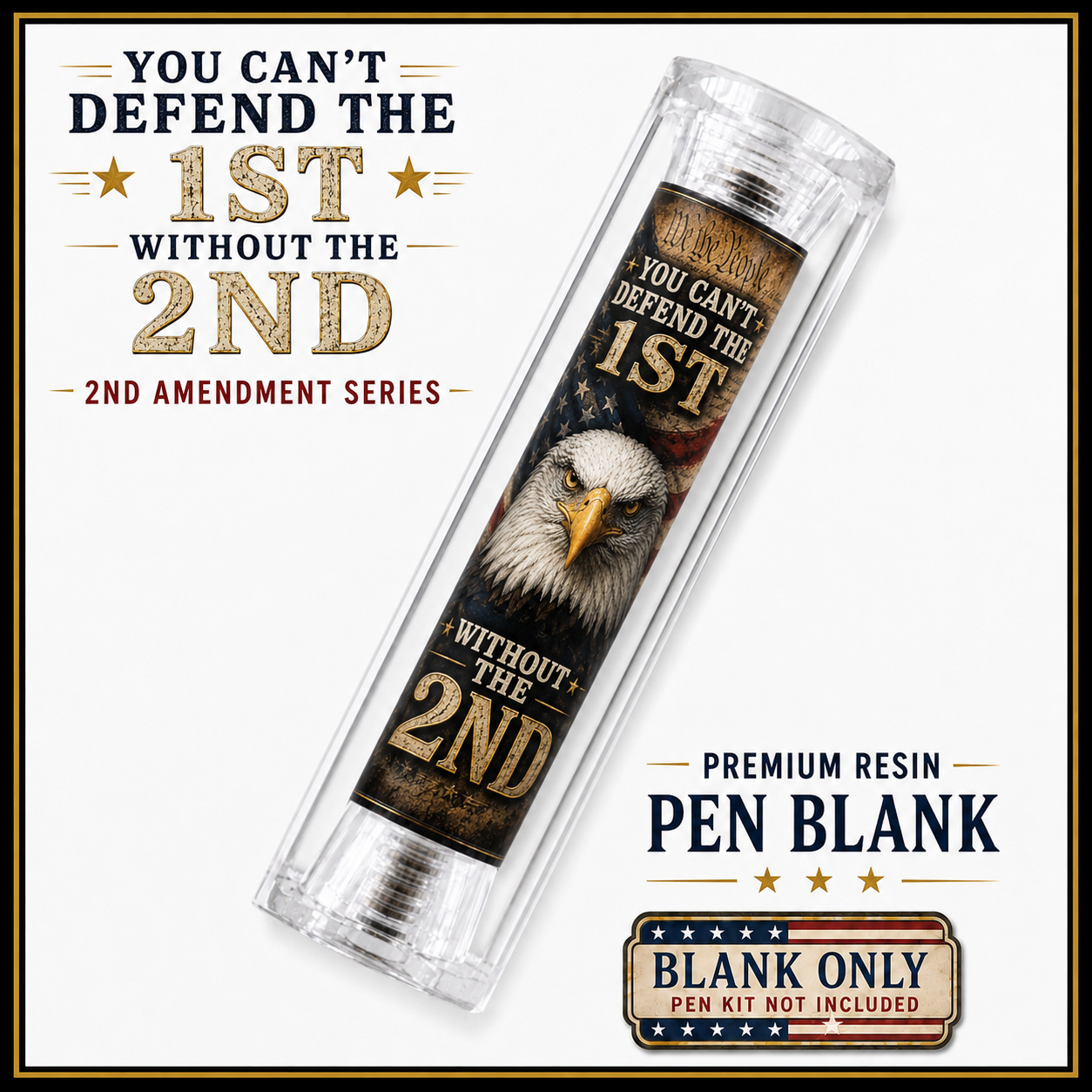 American eagle 2nd Amendment resin pen blank hero card