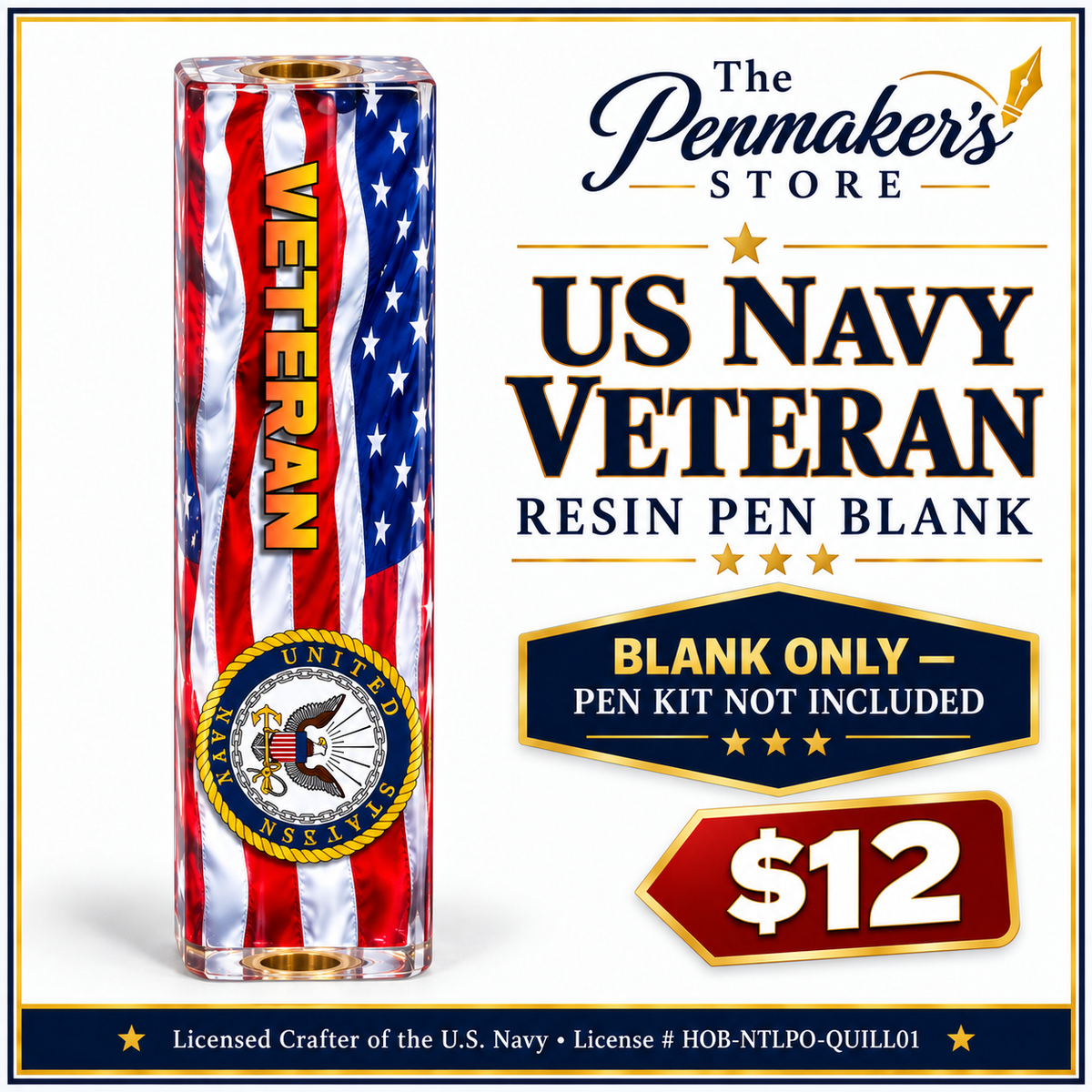 US Navy Honor Veterans Classic resin pen blank hero card with $12 price and U.S. Navy license information
