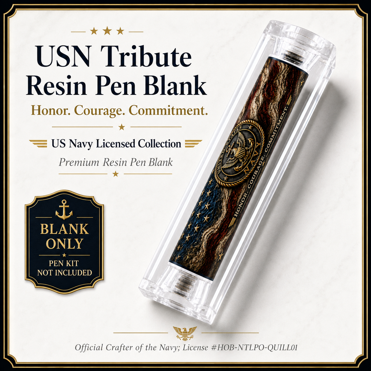 USN Honor Courage Commitment tribute resin pen blank hero card
