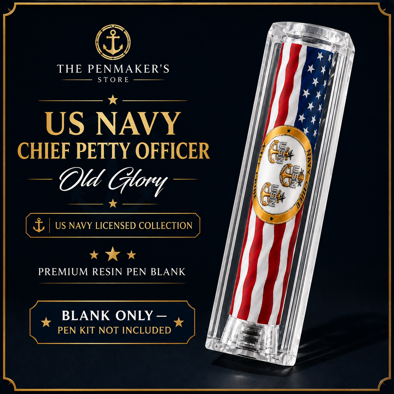 US Navy Chief Petty Officer Old Glory premium resin pen blank hero card